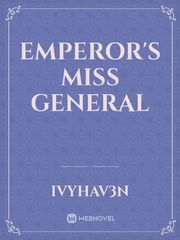 Emperor's Miss General Book