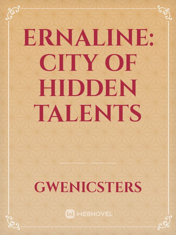ERNALINE: CITY OF HIDDEN TALENTS Book