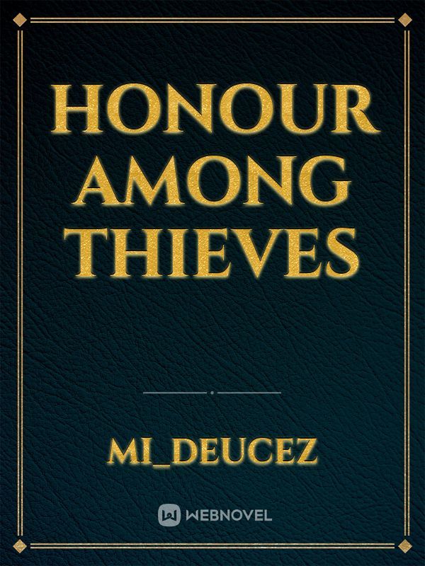honour among thieves Book