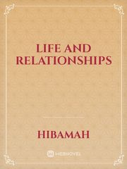 life and relationships Book