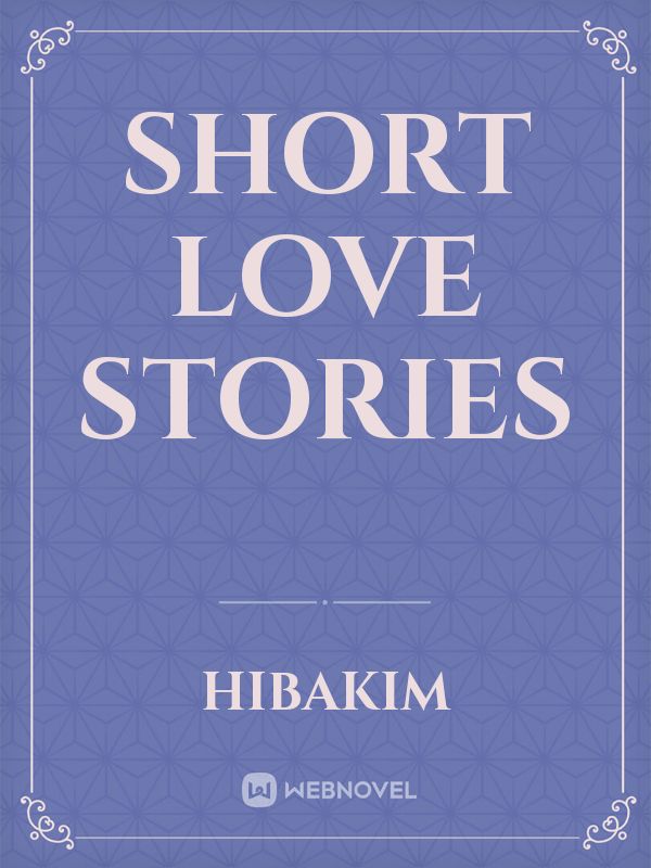 short love stories