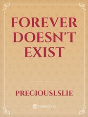 Forever Doesn't Exist Book
