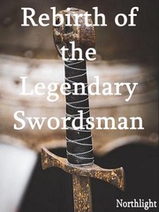 Rebirth of the Legendary Swordsman Book
