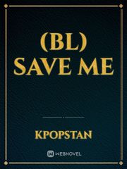 (BL) Save Me Book