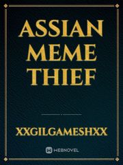 Assian Meme Thief Book