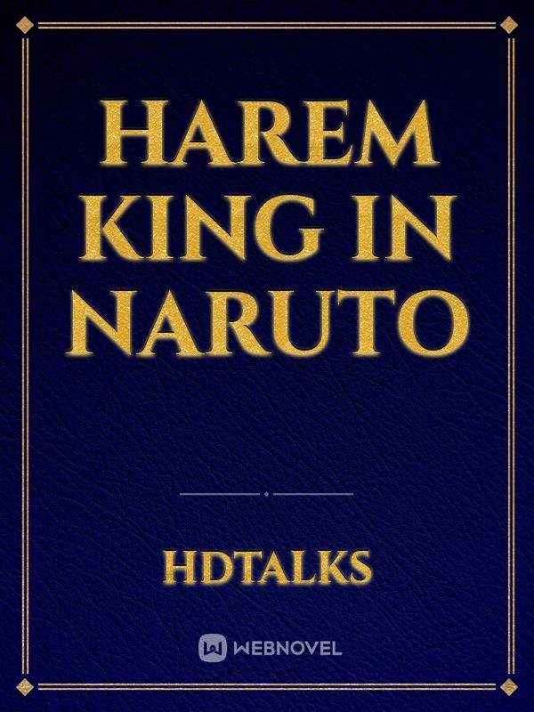 HAREM KING IN NARUTO