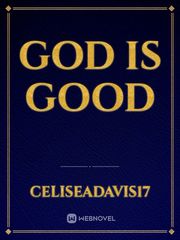 God is good Book