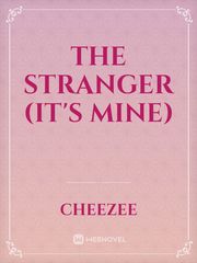 The Stranger (It's Mine) Book