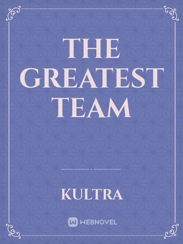 The Greatest Team Book