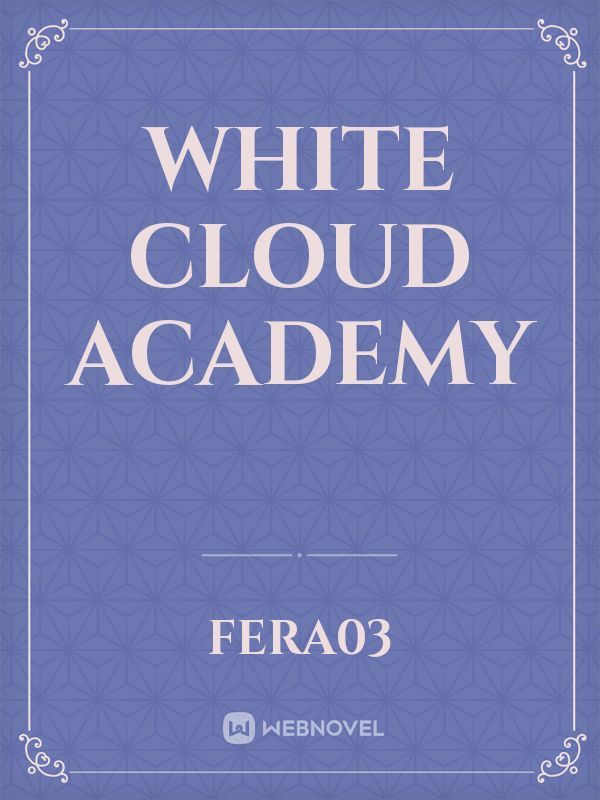 White Cloud Academy Book