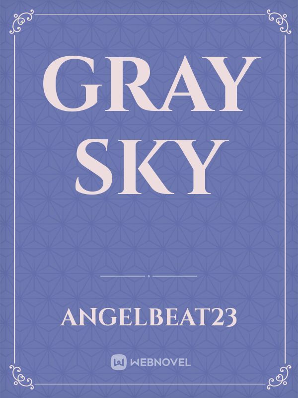 Gray sky Book