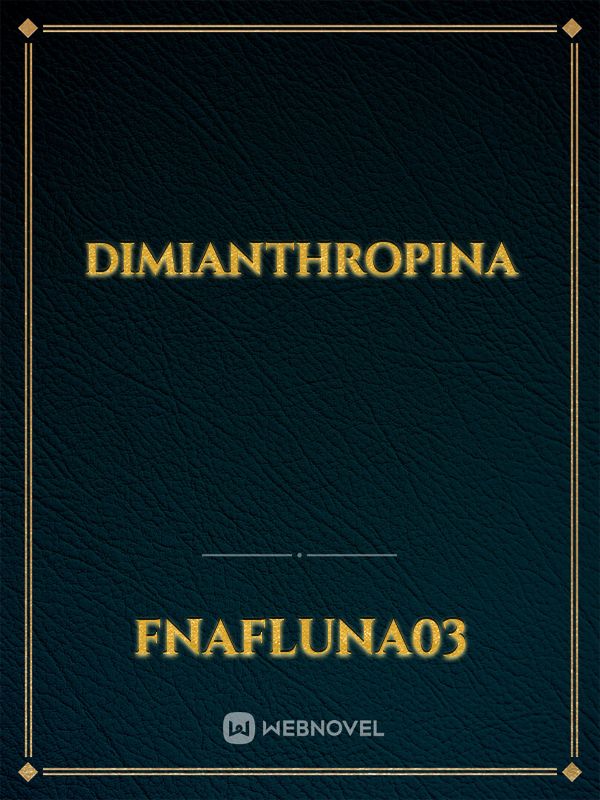 Dimianthropina