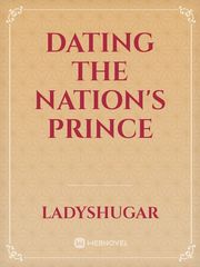 Dating The nation's prince Book