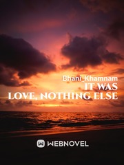 It was Love, Nothing else Book