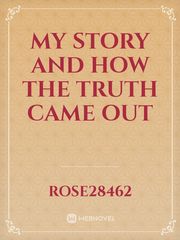 my story and how the truth came out Book