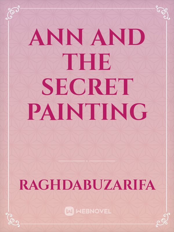Ann and the secret painting Book
