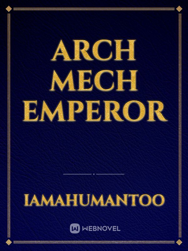 Arch Mech Emperor Book