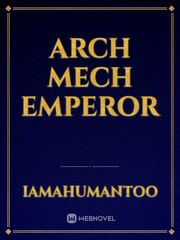 Arch Mech Emperor Book
