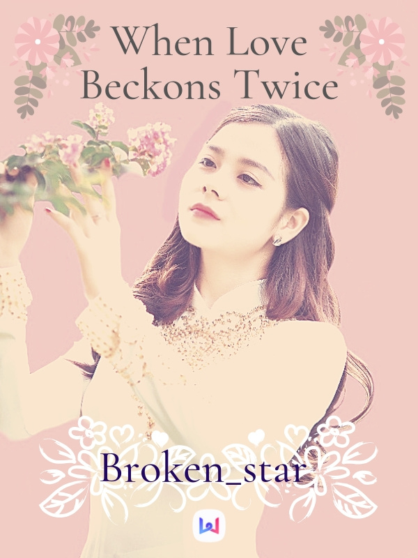 When Love Beckons Twice Book