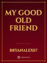 my good old friend Book