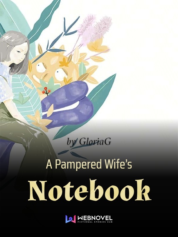 A Pampered Wife’s Notebook Book