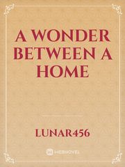 A Wonder Between A Home Book