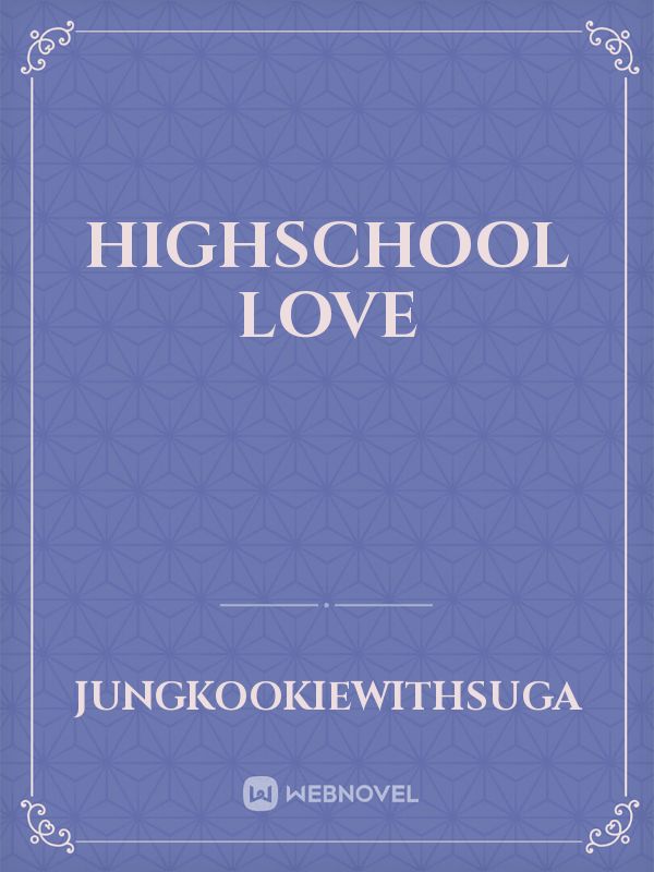 Highschool Love Book