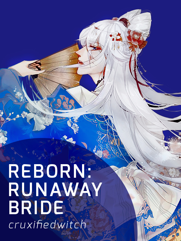 Reborn: Runaway Bride Book