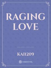 Raging Love Book