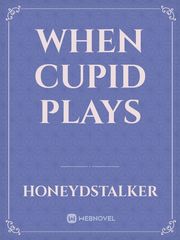 When cupid plays Book