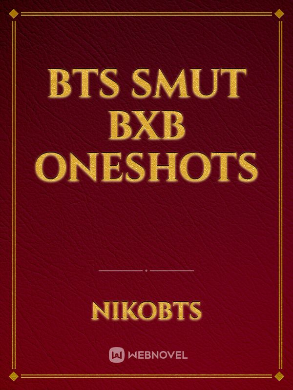 bts smut bxb oneshots Book