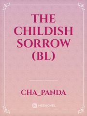 The Childish Sorrow (BL) Book