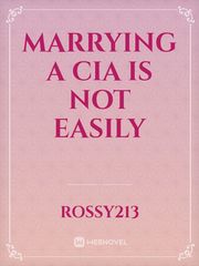 Marrying a CIA is not easily Book