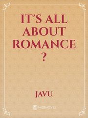 It's All About Romance ? Book