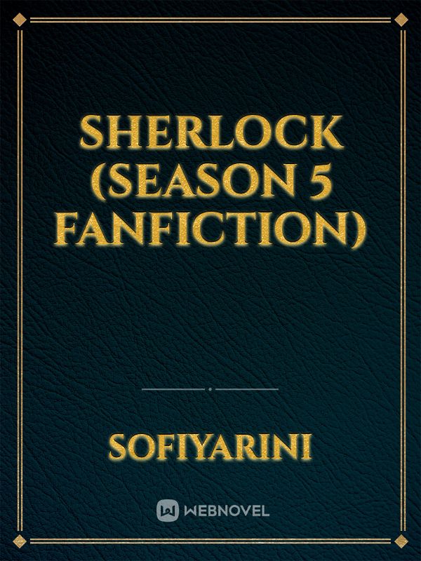 Sherlock (season 5 fanfiction) Book