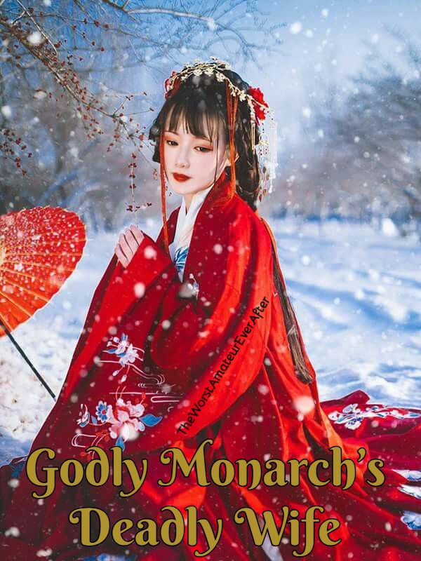 Godly Monarch’s Deadly Wife Book