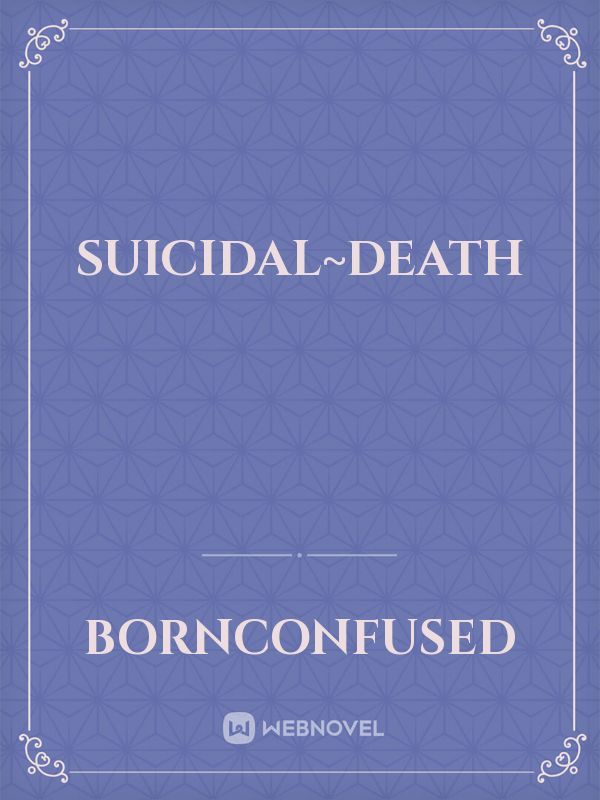 Suicidal~Death Book