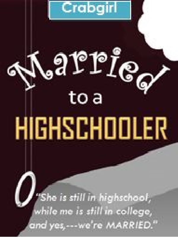 Married to a Highschooler Book