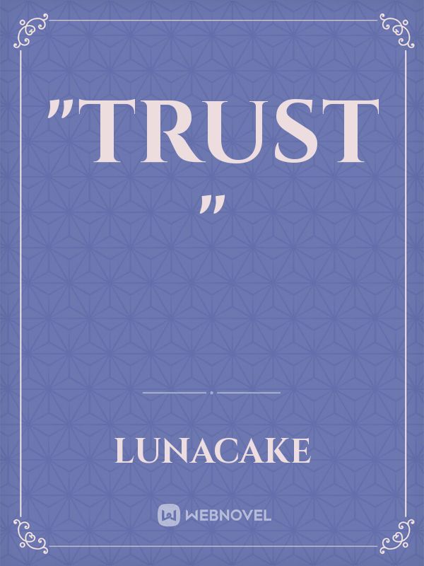 "Trust " Book
