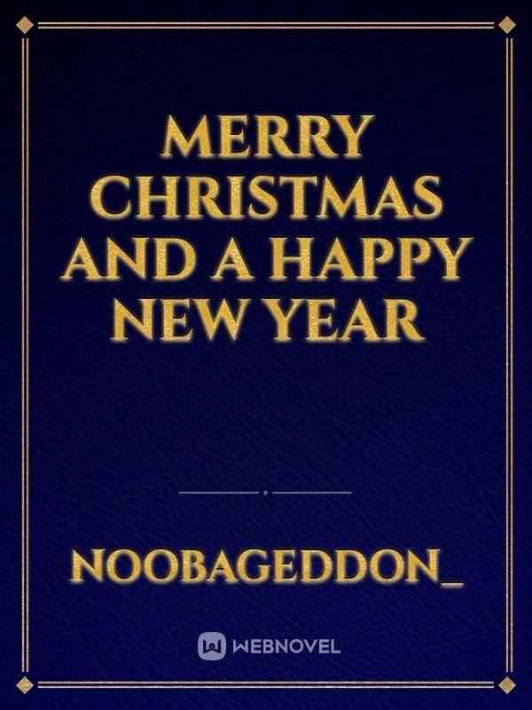 Merry Christmas and a Happy New Year Book