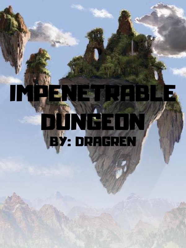 Impenetrable Dungeon