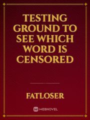 Testing ground to see which word is censored Book