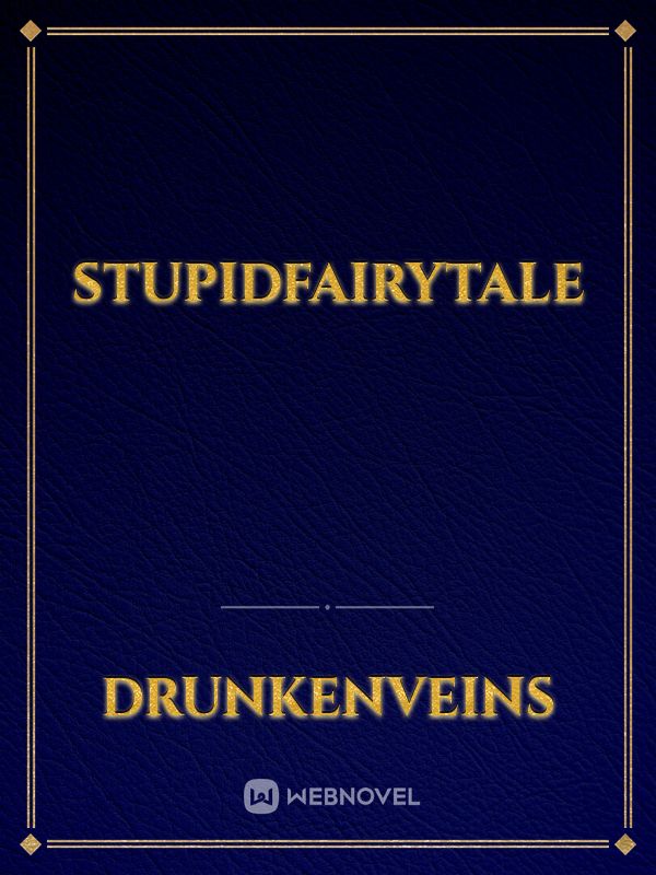 StupidFairytale Book
