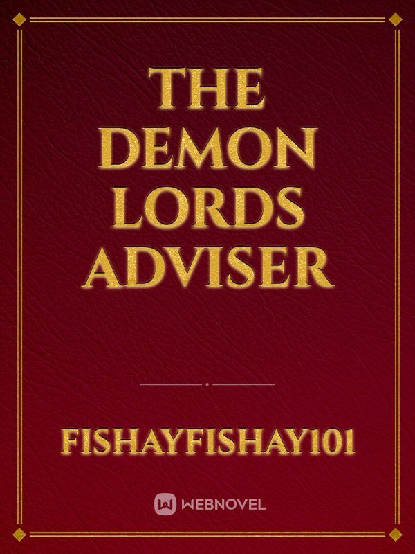The Demon Lords Adviser