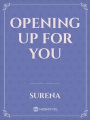 Opening Up for you Book