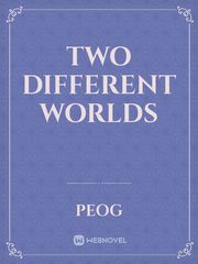 two different worlds Book