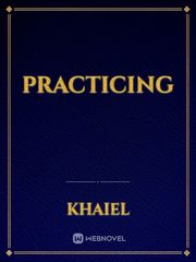 Practicing Book