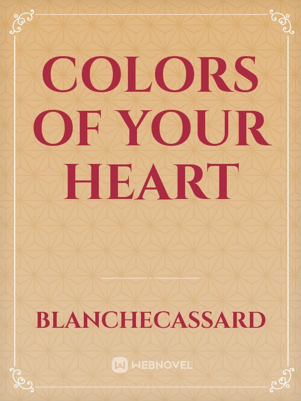 Colors of your heart