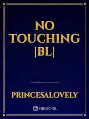 No touching |BL| Book