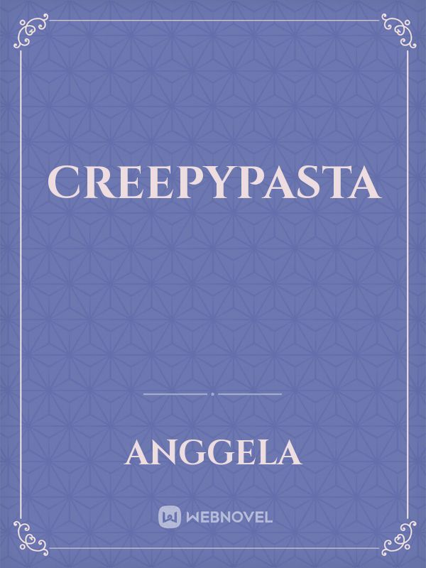 CreepyPasta Book